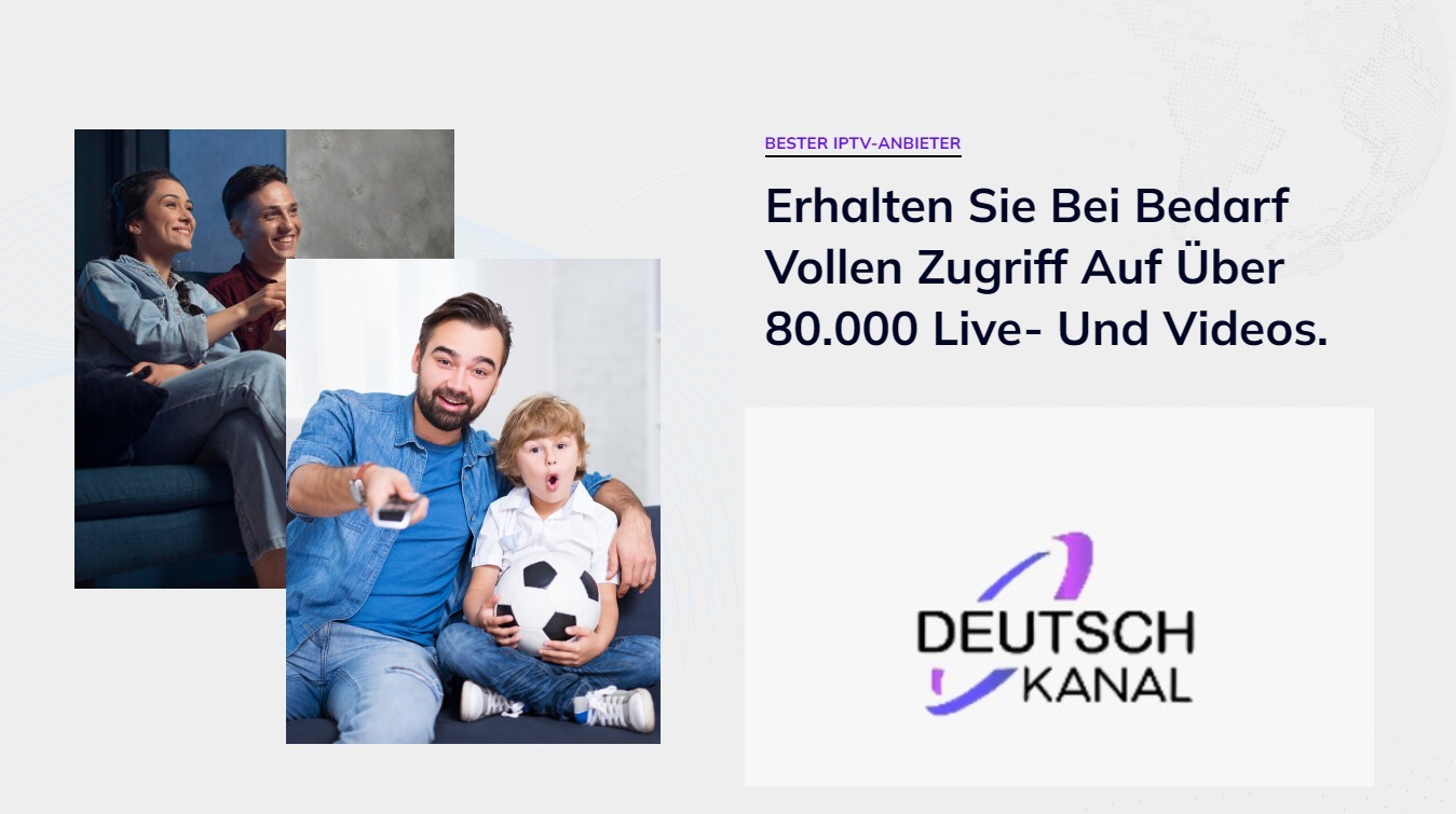 KanalDeutsch - IPTV The Best German TV Channels Live